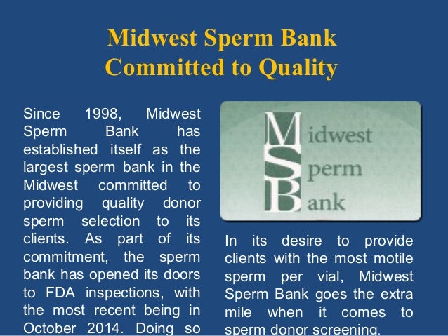 midwest sperm bank in illinois Old men gangbang teens